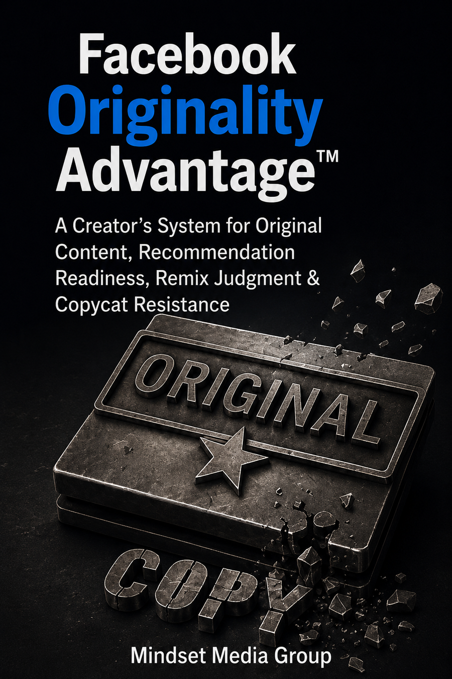 Facebook Originality Advantage™ digital resource cover by Mindset Media Group