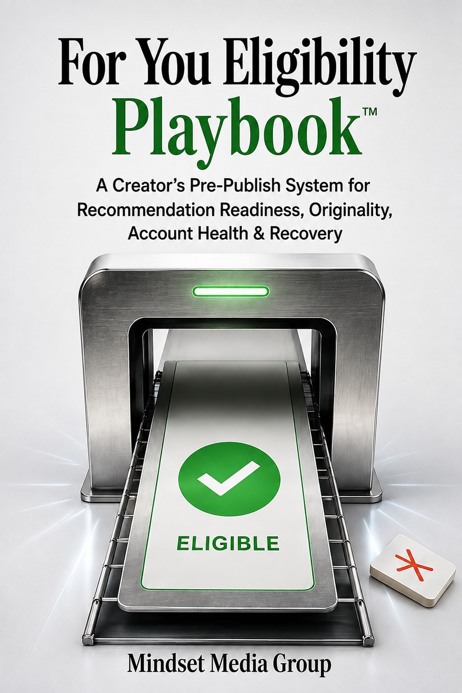 For You Eligibility Playbook™ — Mindset Journal editorial cover