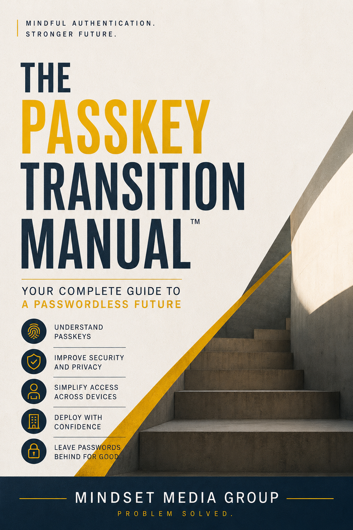 The Passkey Transition Manual™ — approved 2:3 portrait cover by Mindset Media Group