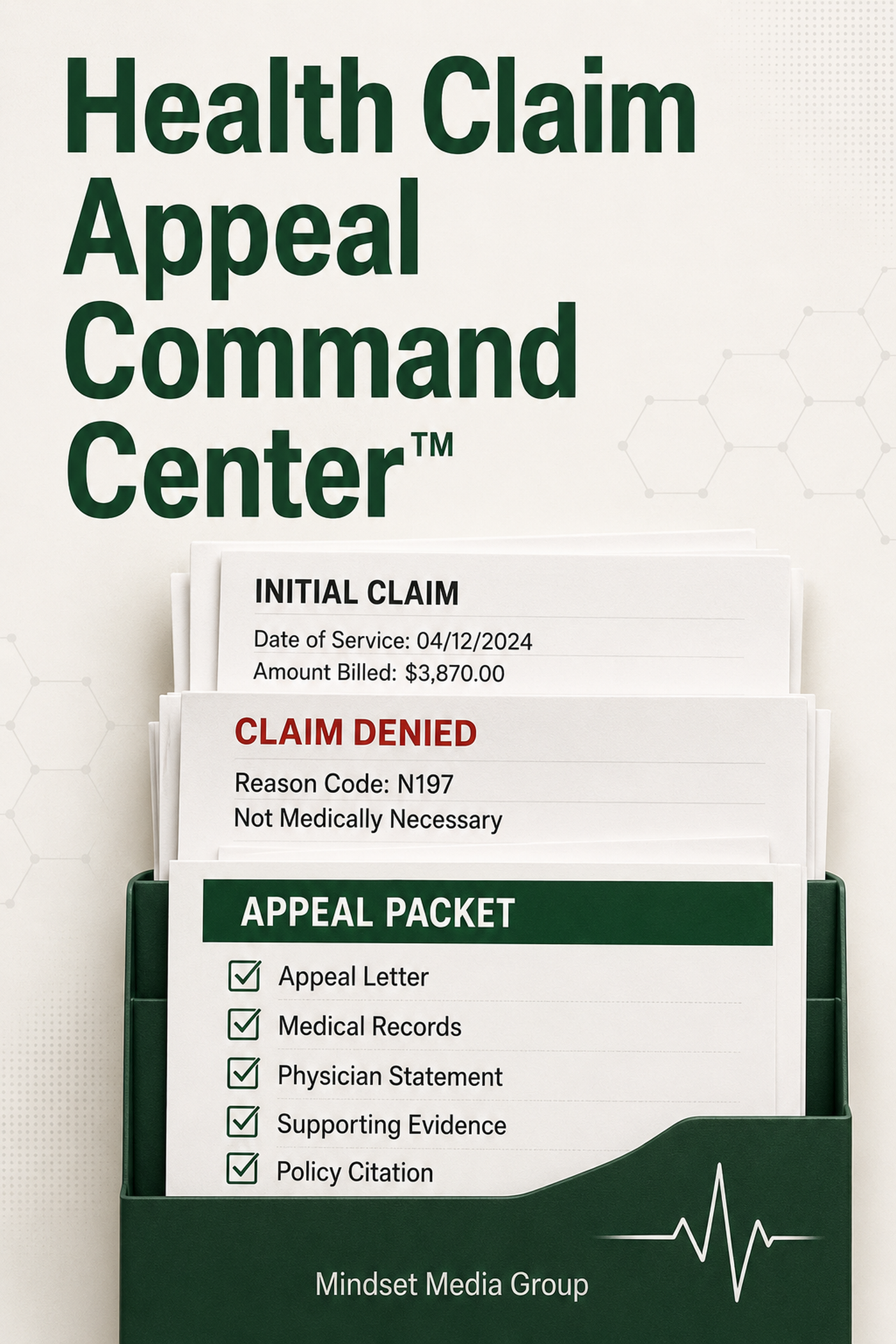 Health Claim Appeal Command Center™ — approved 2:3 portrait cover by Mindset Media Group