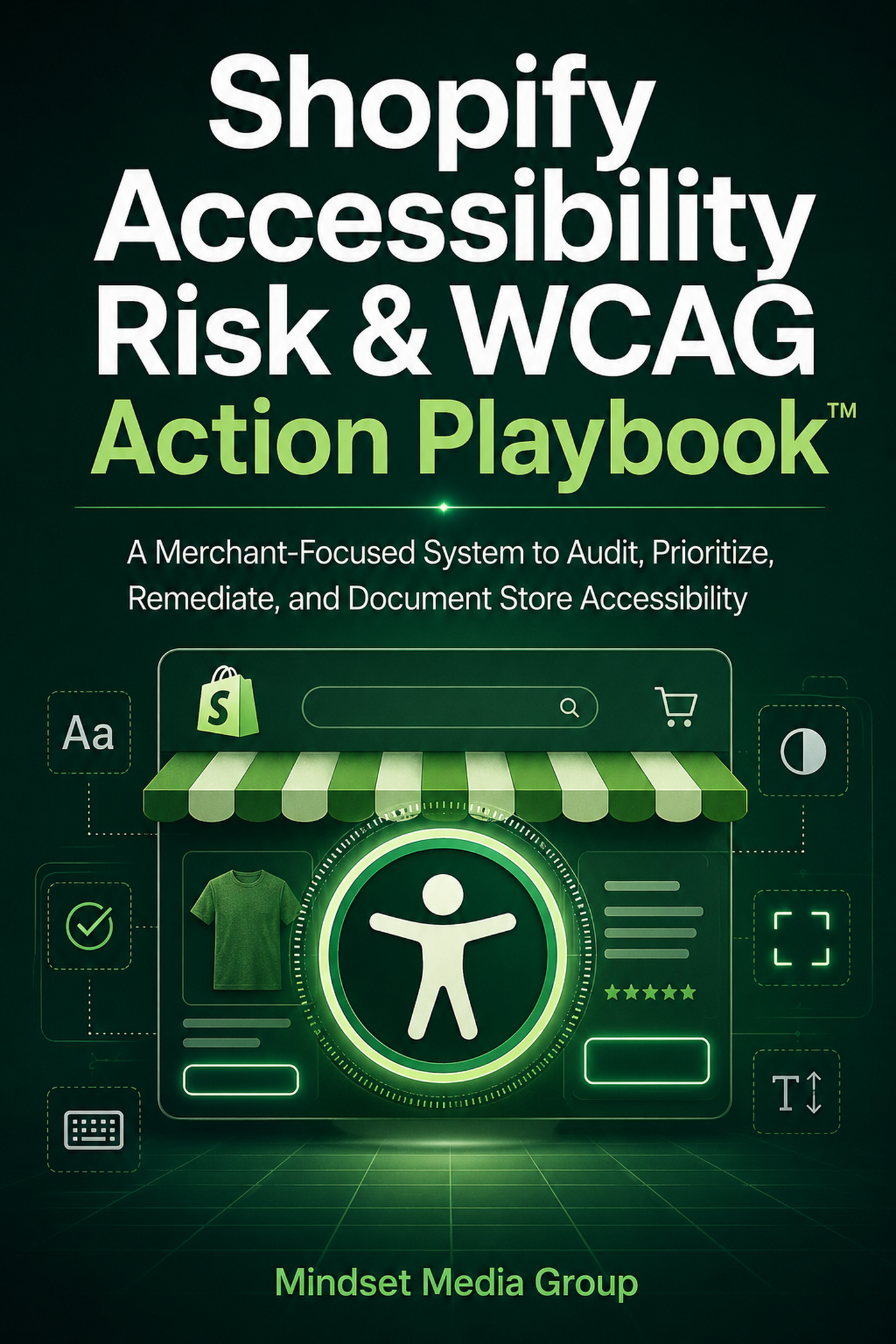 Cover of Shopify Accessibility Risk & WCAG Action Playbook™