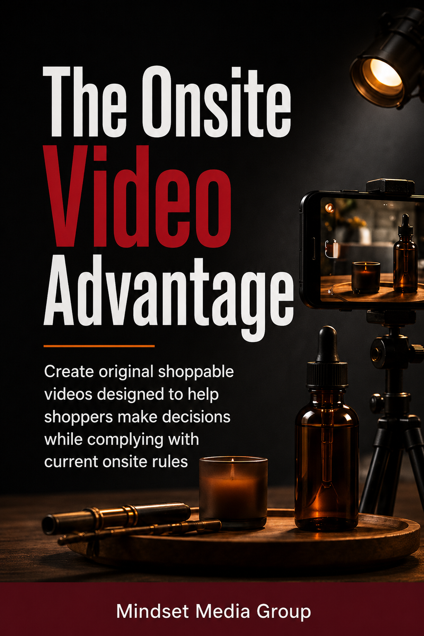 The Onsite Video Advantage™ — approved 2:3 portrait cover by Mindset Media Group