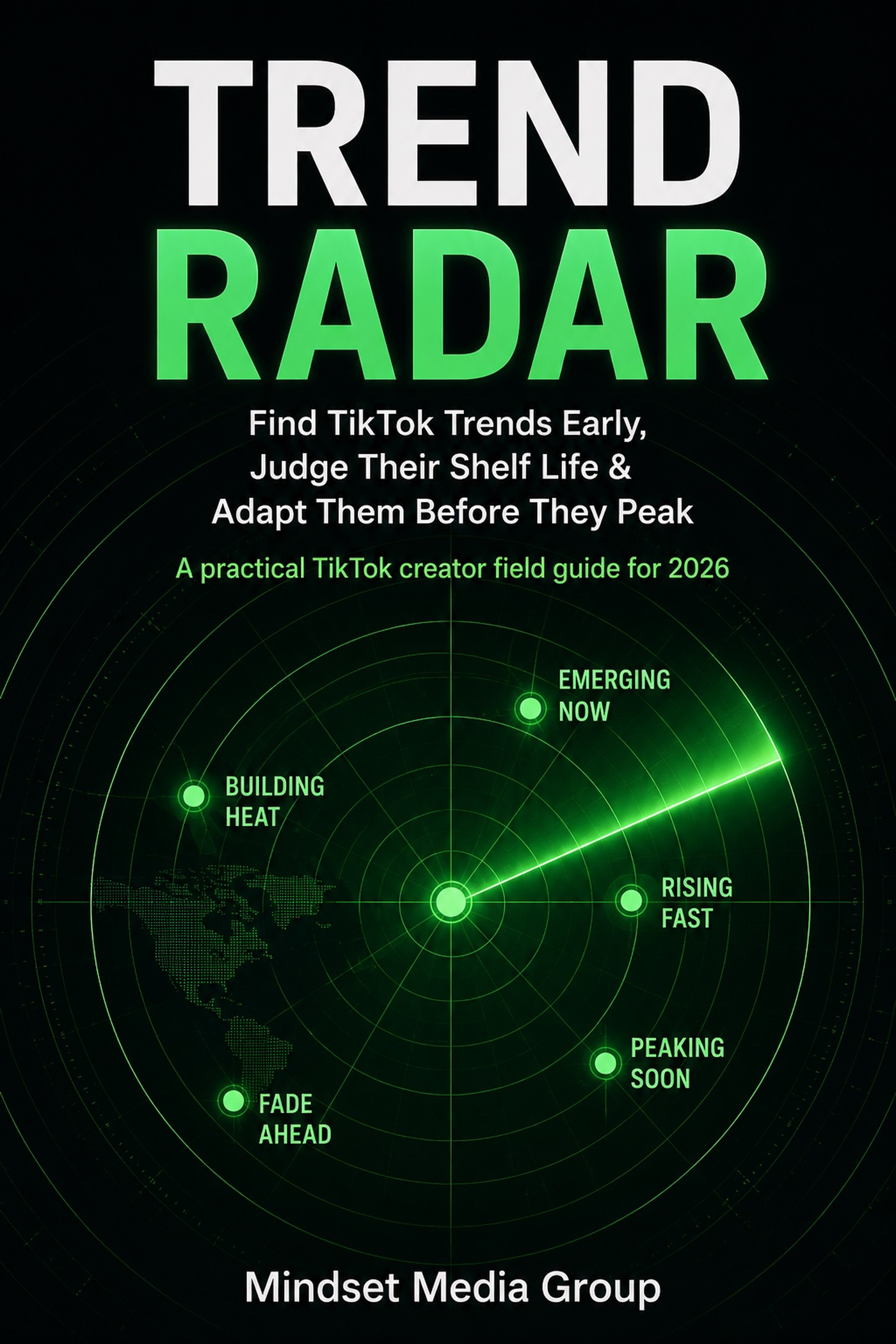 Trend Radar™ cover — TikTok early signals, trend timing, shelf life and niche-fit field manual